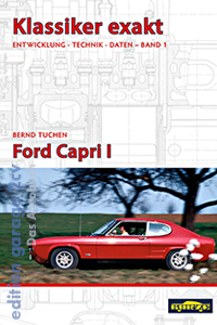Klassiker exakt: Ford Capri I